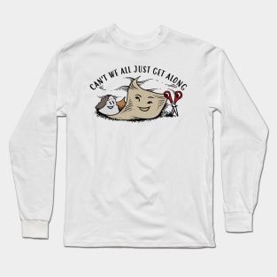 can't we all just get along gift for you Long Sleeve T-Shirt